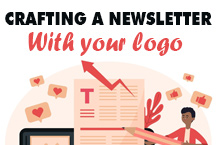 Crafting an Engaging Newsletter with Your Brand Logo